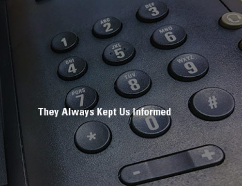 They Always Kept Us Informed
